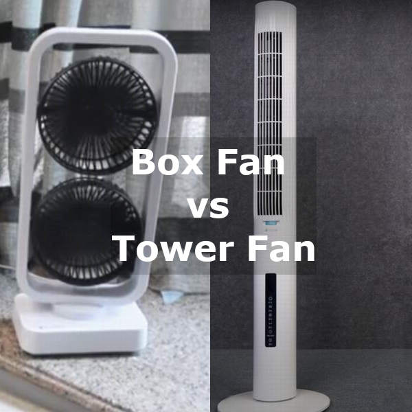 box fan vs tower fan