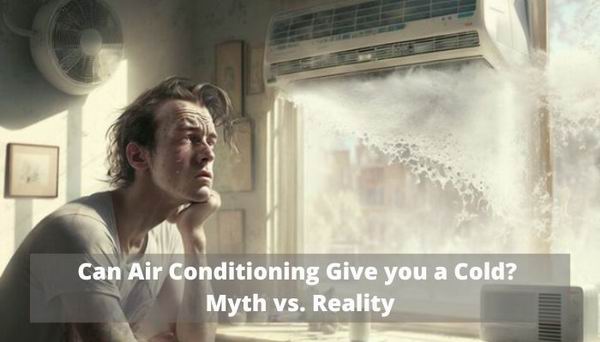 can air conditioning give you a cold
