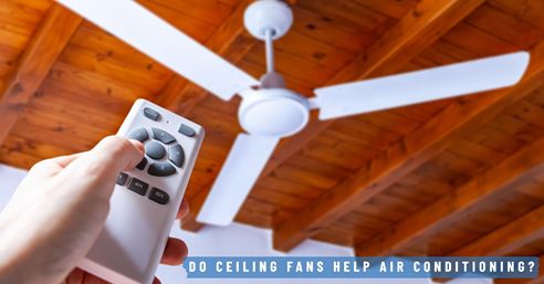 do ceiling fans help air conditioning